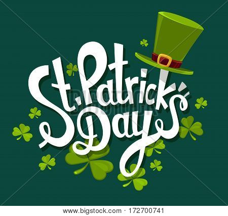 Vector Illustration Of St. Patrick's Day Greeting With Big White Text And Hat On Dark Green Backgrou