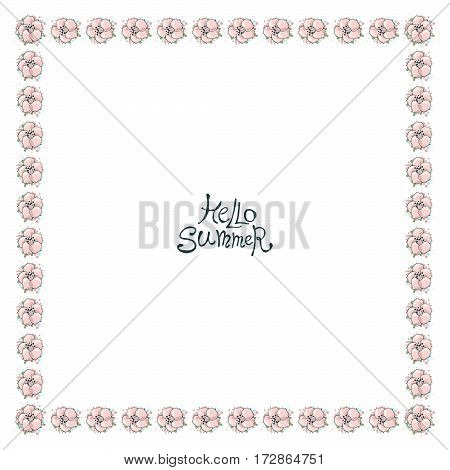 Vector floral frame with gentle pink flowers. Nature square hand drawn border on white background.