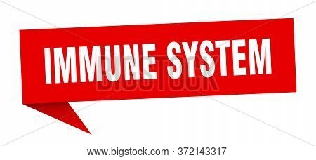 Immune System Banner. Immune System Speech Bubble. Immune System Sign