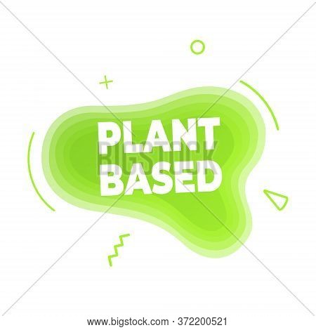 Plant Based Vegan Diet Icon Sign With Modern Liquid Abstract Elements Graphic Gradient Flat Style De