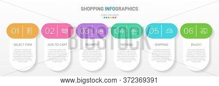 Concept Of Shopping Process With 6 Successive Steps. Six Colorful Graphic Elements. Timeline Design 