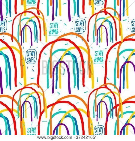 Rainbow Seamless Repeat Pattern Design For Fabric. Stay Home, Stay Safe Rainbow. Vector Illustration
