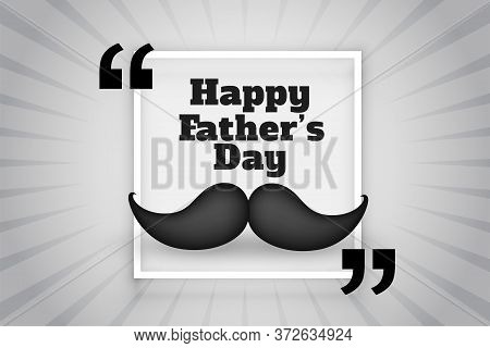 Happy Fathers Day Wishes Card With 3d Mostache