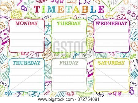 Template Of A School Schedule For 6 Days Of The Week For Students. Vector Illustration In Colored Do