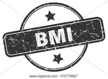 Bmi Stamp. Bmi Round Vintage Grunge Sign. Bmi