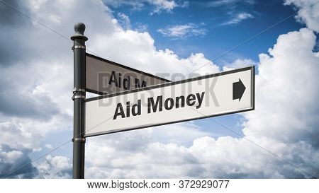 Street Sign The Direction Way To Aid Money