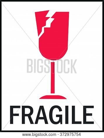 Fragile Warning Sign Glass Materials New Design