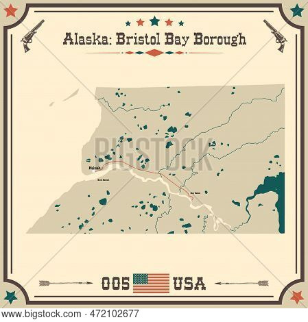 Large And Accurate Map Of Bristol Bay Borough, Alaska, Usa With Vintage Colors.