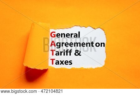 Gatt Symbol. Concept Words Gatt General Agreement On Tariff And Trade On White Paper On Beautiful Or