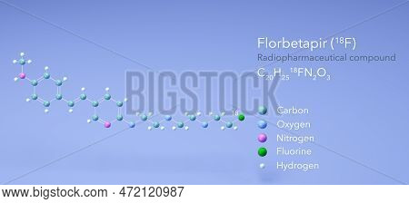 Florbetapir (18f) Molecule, Molecular Structures, Radiopharmaceutical Compound, 3d Model, Structural