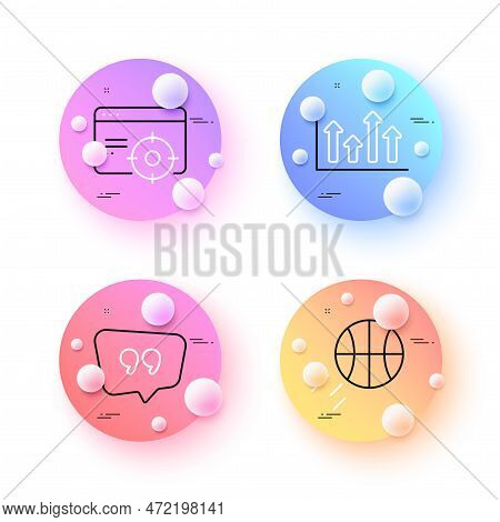 Seo Targeting, Quote Bubble And Basketball Minimal Line Icons. 3d Spheres Or Balls Buttons. Upper Ar