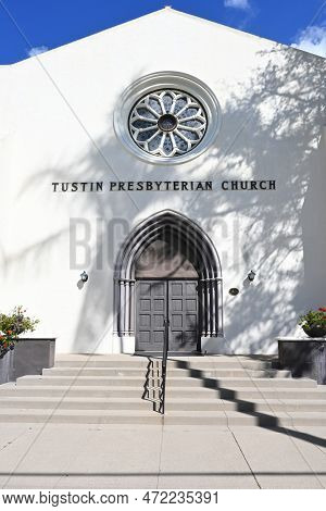 Tustin, California - 7 Mar 2023: Closeup Of The Tustin Presbyterian Church In Old Town Tustin.