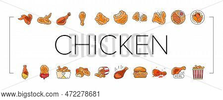 Chicken Crispy Food Meat Meal Icons Set Vector. Fast Delicious, Wing Fried, Snack Crunchy, Leg Cooke