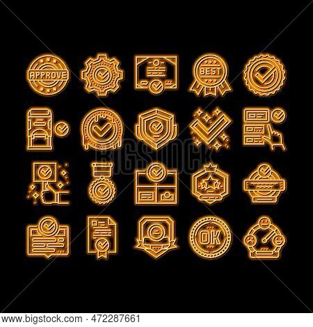 Quality Approve Mark And Medal Neon Light Sign Vector. Product Quality Approve Certificate Document 