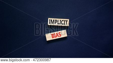 Implicit Bias Symbol. Concept Words Implicit Bias On Wooden Block. Beautiful Black Table Black Backg