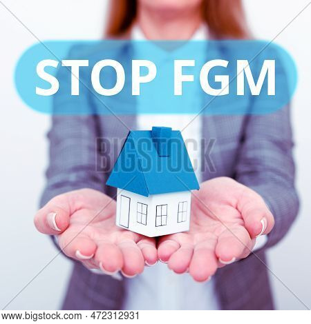 Text Caption Presenting Stop Fgm. Business Approach Put An End On Female Genital Cutting And Female 