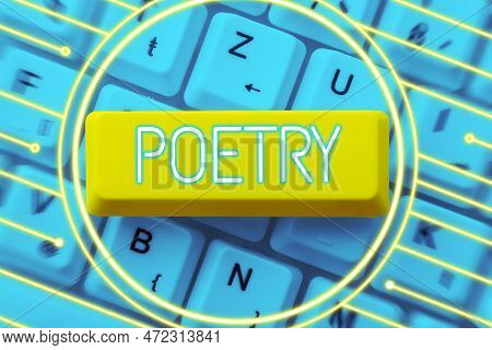 Text Caption Presenting Poetry. Business Concept Literary Work In Which Expression Of Feelings And I