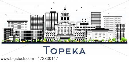 Topeka Kansas City Skyline With Gray Buildings Isolated On White. Vector Illustration. Business Trav
