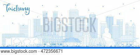 Outline Taichung Taiwan City Skyline With Blue Buildings. Vector Illustration. Business Travel And T