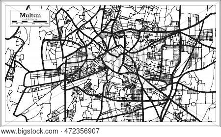 Multan Pakistan City Map In Retro Style In Black And White Color. Outline Map. Vector Illustration.
