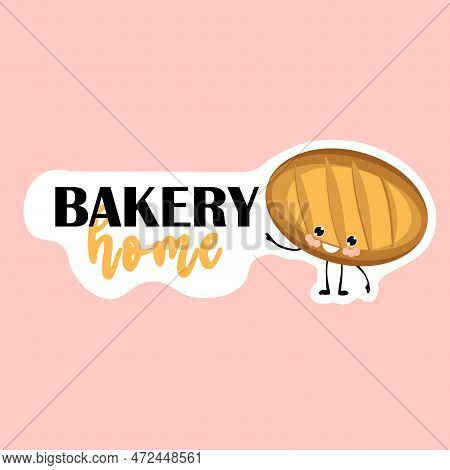 Sticker House Bakery. Bread. Bakery Logo. Vector Illustration Of Bakery And Confectionery.