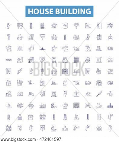 House Building Line Icons, Signs Set. Construction, Design, Architecture, Cement, Walls, Roof, Found