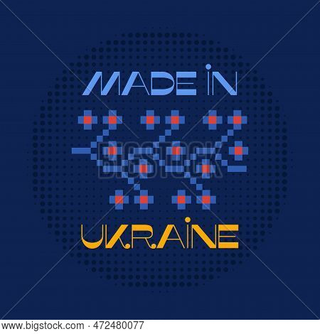 Made In Ukraine Badge Design With Ukrainian National Ornaments. Retro Ukraine Label. Stock Vector Em