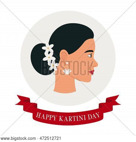 Happy Kartini Day. Kartini Is Indonesian Female Hero. Profile Of An Asian Woman With Dark Hair. Flat