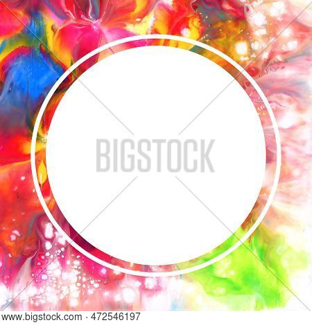 Watercolour Drawing Abstract Square Frame. White Round On The Mulricolor Background: Orange, Yellow,