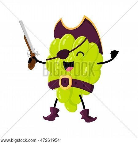 Cartoon Funny Grapes Berry Pirate Captain Character. Vector Grape Corsair With Musket In Hand. Happy