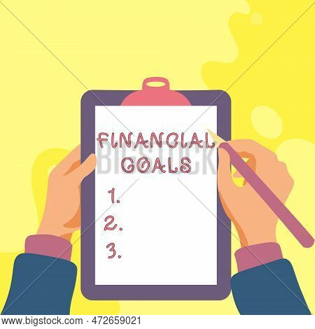 Writing Displaying Text Financial Goals. Business Concept Targets Usually Driven By Specific Future 