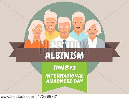 International Albinism Awareness Day. Albinism Chromosome.genetic Rare Disorder.