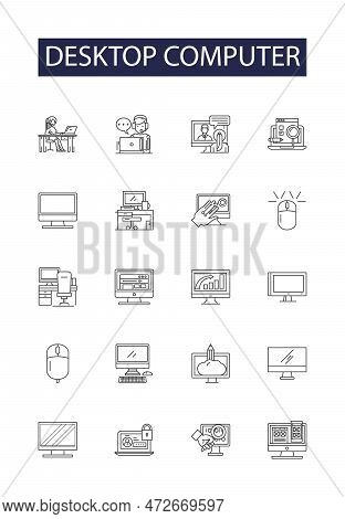 Desktop Computer Line Vector Icons And Signs. Computer, Personal, Desktoppc, Pc, System, Machine, Ho