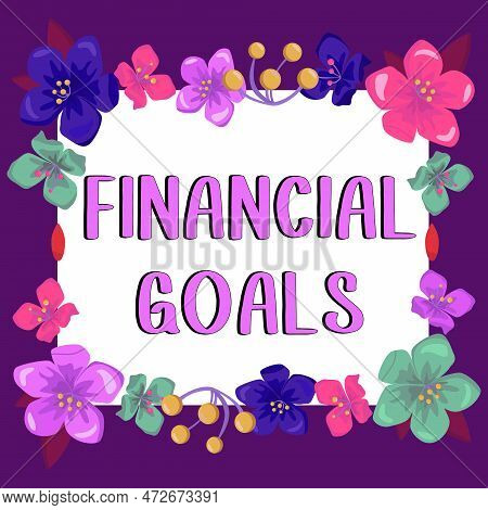 Conceptual Caption Financial Goals. Business Overview Targets Usually Driven By Specific Future Fina