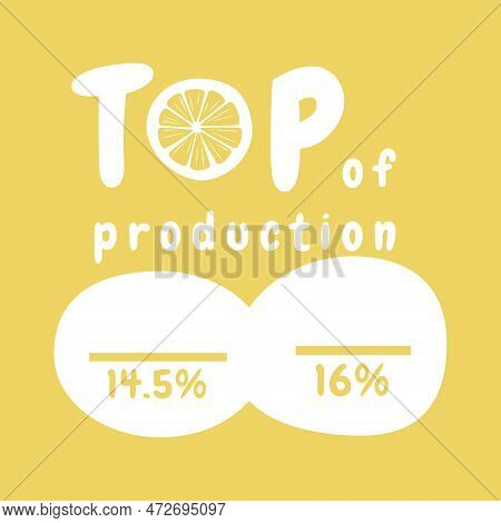 Ready Element For Infographic, Poster, Banner Design. Top In The Production Of Lemons In The World. 