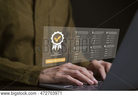 Businessman Evaluating The Certificate. Questionnaire, Evaluation, Online Survey Exam, Choosing The 