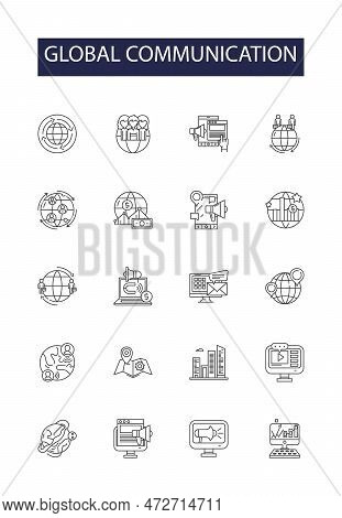 Global Communication Line Vector Icons And Signs. Dialogue, Networking, Integration, Exchange, Conne