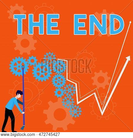 Text Caption Presenting The End. Business Concept Final Part Of Play Relationship Event Movie Act Fi