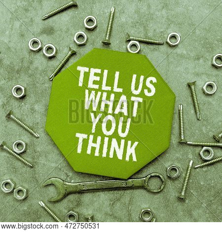 Conceptual Caption Tell Us What You Think. Internet Concept Express Your Emotions And Thoughts To Ot