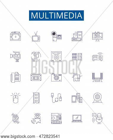 Multimedia Line Icons Signs Set. Design Collection Of Audio, Video, Graphics, Animation, Photos, Mus