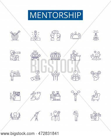 Mentorship Line Icons Signs Set. Design Collection Of Mentor, Mentorship, Guidance, Tutelage, Coachi