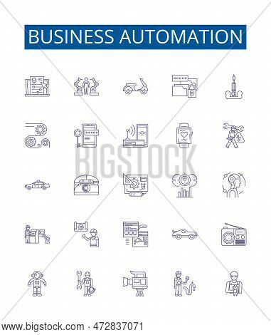Business Automation Line Icons Signs Set. Design Collection Of Automation, Business, Processes, Soft