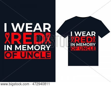 I Red In Memory Of Great Uncle Illustrations For Print-ready T-shirts Design