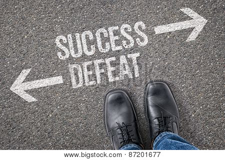 Decision At A Crossroad - Success Or Defeat