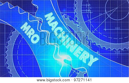 Machinery MRO on Blueprint of Cogs.