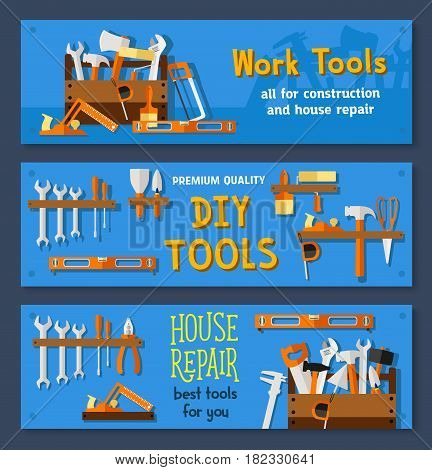 Work tools vector banners for repair. Carpentry tape measure ruler, wrench and screwdriver, drill or hammer and saw, plaster trowel and paint brush, toolbox of mallet and pliers for do-it-yourself