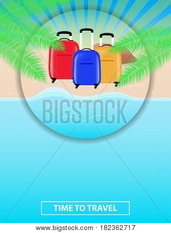 Colorful poster to advertise travel packages to sea. Leisure. Sea palm sand beach summer suitcase. Vector illustration.