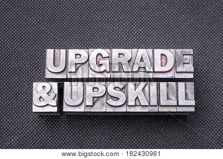 Upgrade And Upskill Bm