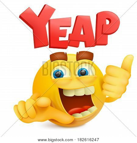 Yellow smiley emoticon cartoon character with yeap title. Vector illustration