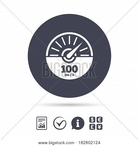 Tachometer sign icon. 100 km per hour revolution-counter symbol. Car speedometer performance. Report document, information and check tick icons. Currency exchange. Vector
